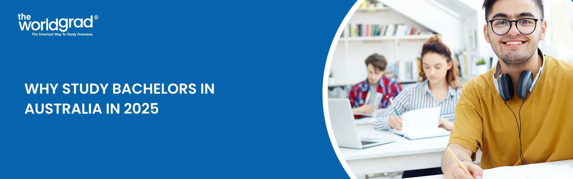 Why Study Bachelor’s in Australia in 2025?